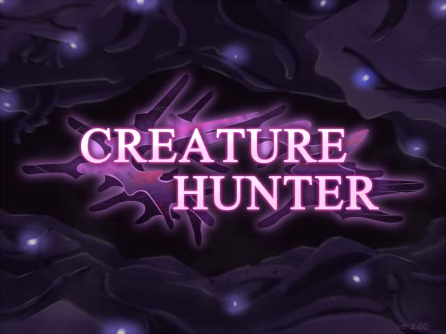 【戦闘エロ】CREATURE HUNTER(クリーチャーハンター)